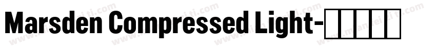 Marsden Compressed Light字体转换